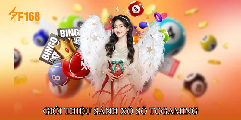 Giới Thiệu Sảnh Xổ số TCGaming Giới Thiệu Sảnh Xổ số TCGaming